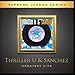 Song Broken Heart by Sanchez on Greatest Hits of Thriller U &amp; Sanchez at Amazon