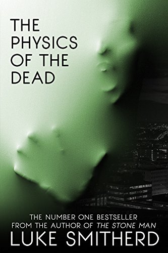 The Physics Of The Dead book cover