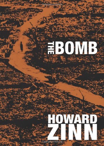 The Bomb (By: Howard Zinn) cover
