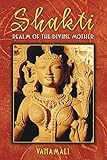 Shakti Realm Of The Divine Mother English Edition