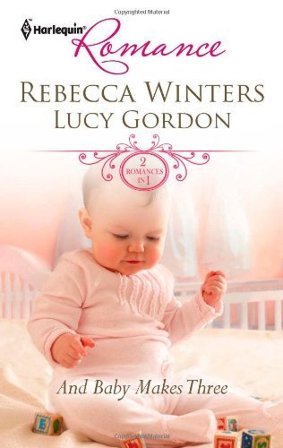 And Baby Makes Three book cover