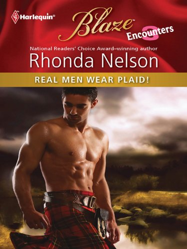Real Men Wear Plaid! (By: Rhonda Nelson) cover