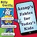 Song Teddy Twice-As-Many by Billy Gorilly on Aesop's Fables for Today's Kids at Amazon