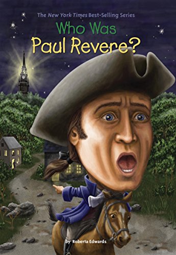 Who Was Paul Revere? (By: Roberta Edwards) cover