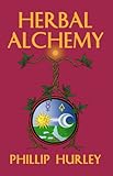 Herbal Alchemy English Edition