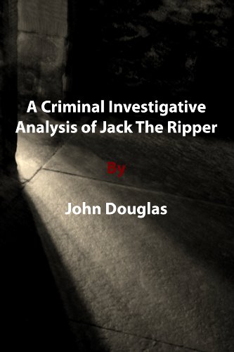 A Criminal Investigative Analysis of Jack The Ripper book cover