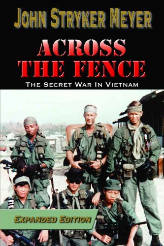 Across the Fence: The Secret War In Vietnam book cover