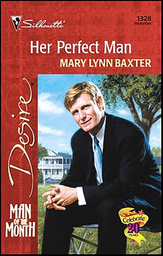 Her Perfect Man (By: Mary Lynn Baxter) cover