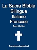 La Sacra Bibbia Bilingue Italiano Francese Italian Edition