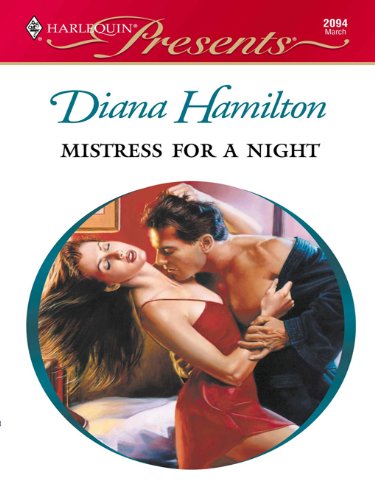 Mistress for a Night (By: Diana Hamilton) cover