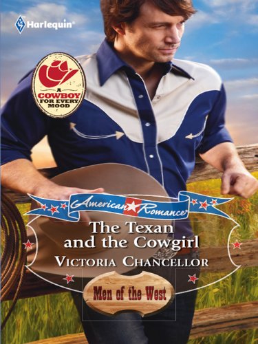 The Texan and the Cowgirl (By: Victoria Chancellor) cover