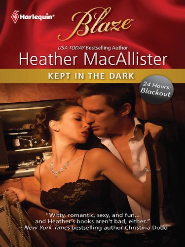Kept in the Dark (By: Heather MacAllister) cover