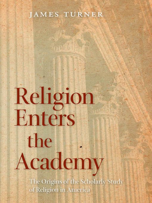 Religion Enters the Academy book cover
