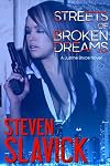 Streets of Broken Dreams (A Justine Bryce Novel)