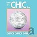 Song Le Freak by Chic on Dance Dance Dance: The Best of Chic Live at Amazon