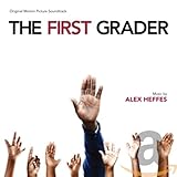 First Grader, The Soundtrack