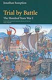 Hundred Years War Vol 1 Trial By Battle English Edition
