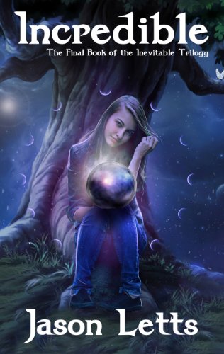 Incredible (By: Jason Letts) cover