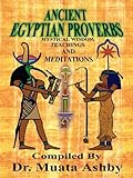 Ancient Egyptian Proverbs English Edition