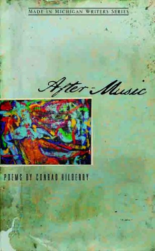 After-Music (By: Conrad Hilberry) cover
