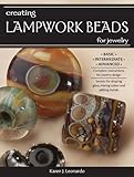 Creating Lampwork Beads For Jewelry English Edition