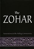 The Zohar Annotations To The Ashlag Commentary English Edition
