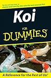 Koi For Dummies English Edition