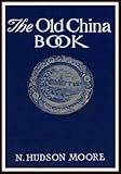 The Old China Book English Edition