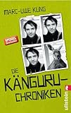 Die Knguruchroniken Ansichten Eines Vorlauten Beuteltiers Die Knguruwerke 1 German Edition