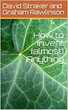 How To Invent Almost Anything English Edition