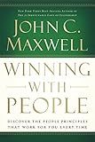 Winning With People Discover The People Principles That Work For You Every Time