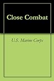 Close Combat English Edition