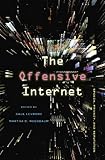 The Offensive Internet Speech Privacy And Reputation English Edition