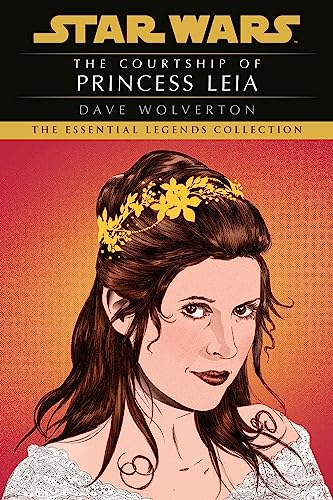 The Courtship of Princess Leia (By: Dave Wolverton) cover