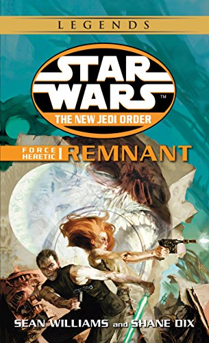 Force Heretic, Book I: Remnant (By: Sean Williams,Shane Dix) cover