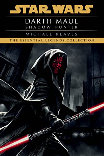 Darth Maul Shadow Hunter (By: Michael Reaves) cover