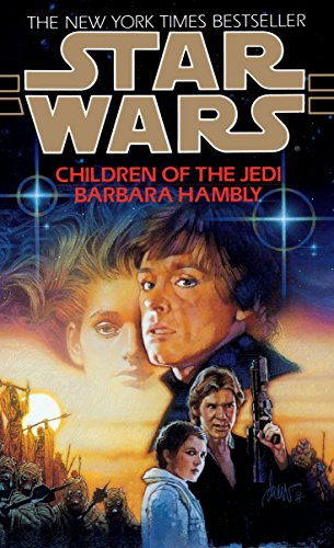 Children of the Jedi (By: Barbara Hambly) cover