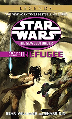 Force Heretic, Book II: Refugee (By: Sean Williams,Shane Dix) cover
