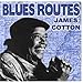 Song Diggin' My Potatoes by James Cotton on Blues Routes James Cotton at Amazon