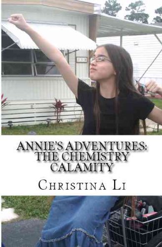 Annie's Adventures: The Chemistry Calamity book cover