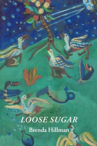 Loose Sugar (By: Brenda Hillman) cover
