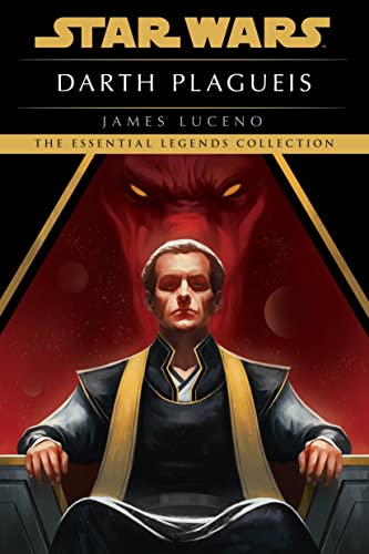 Darth Plagueis (By: James Luceno) cover