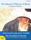 The Masnavi I Manavi Of Rumi Complete 6 Books English Edition