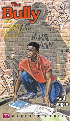 The Bully (By: Paul Langan) cover