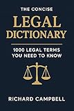 The Concise Legal Dictionary 1000 Legal Terms You Need To Know English Edition