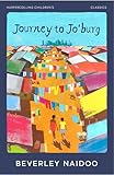 Journey To Joburg Essential Modern Classics Journey To Joburg Series Book 1 English Edition