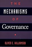 The Mechanisms Of Governance English Edition