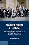 Making Rights A Reality Cambridge Disability Law And Policy Series English Edition