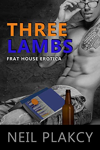 Three Lambs: Erotic Tales of a Gay Frat book cover