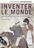 Inventer Le Monde Une Histoire Globale Du Xve Sicle Documentation Photographique N 8090